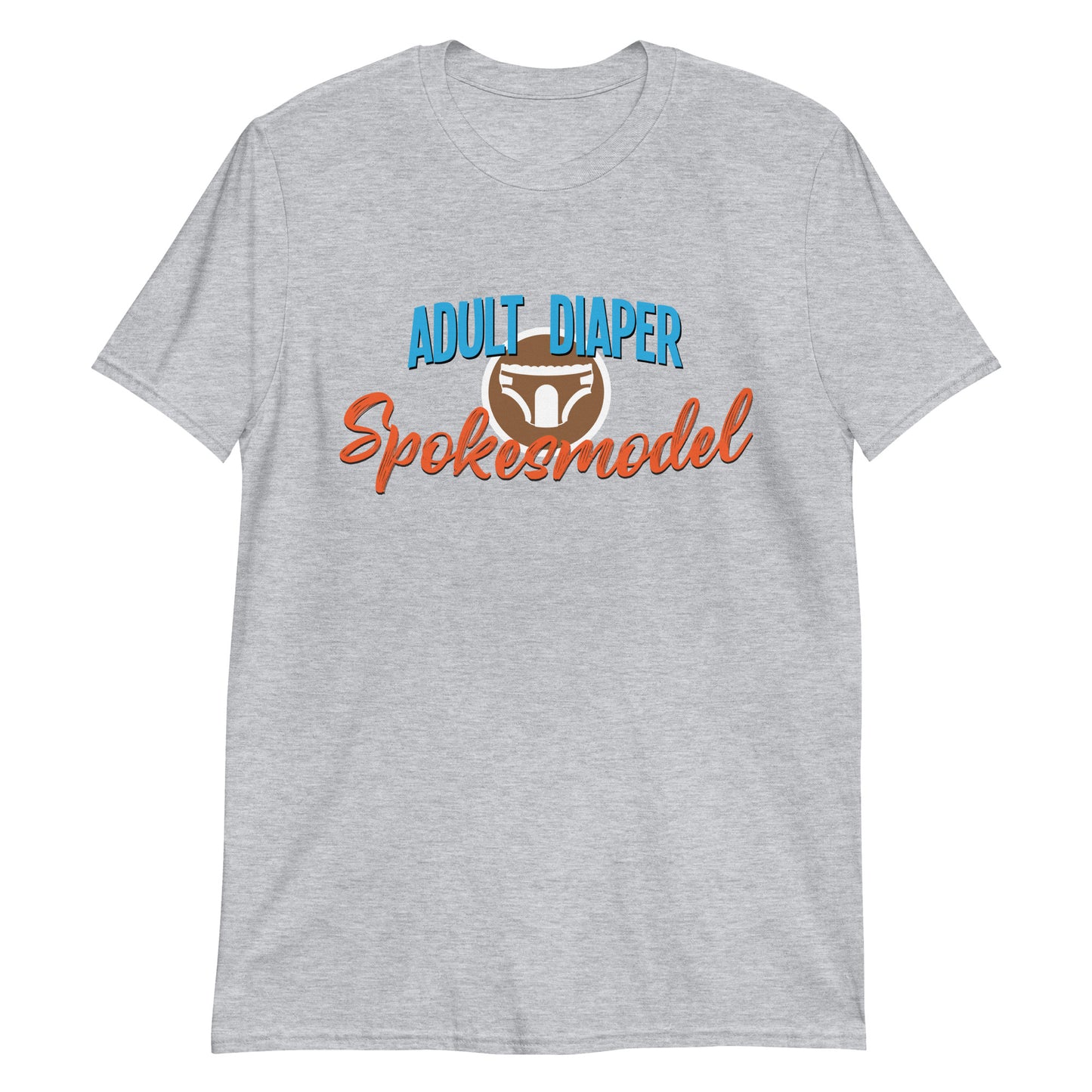 Adult Diaper Spokesmodel T-Shirt