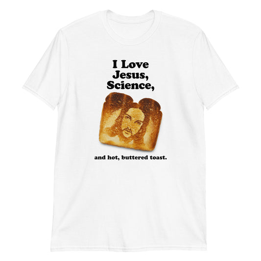 Hot Buttered Toast T-Shirt