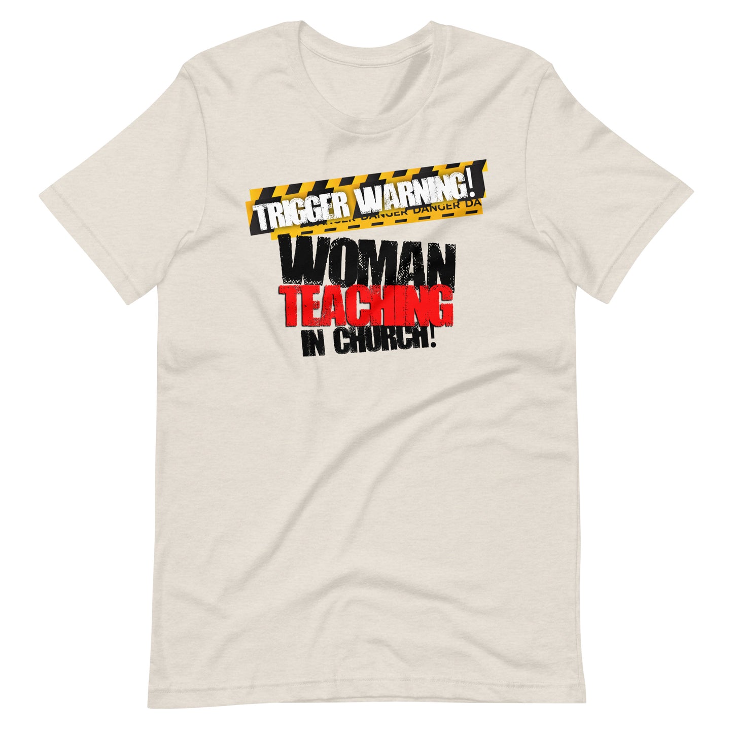 Trigger Warning! Woman Teaching T-shirt