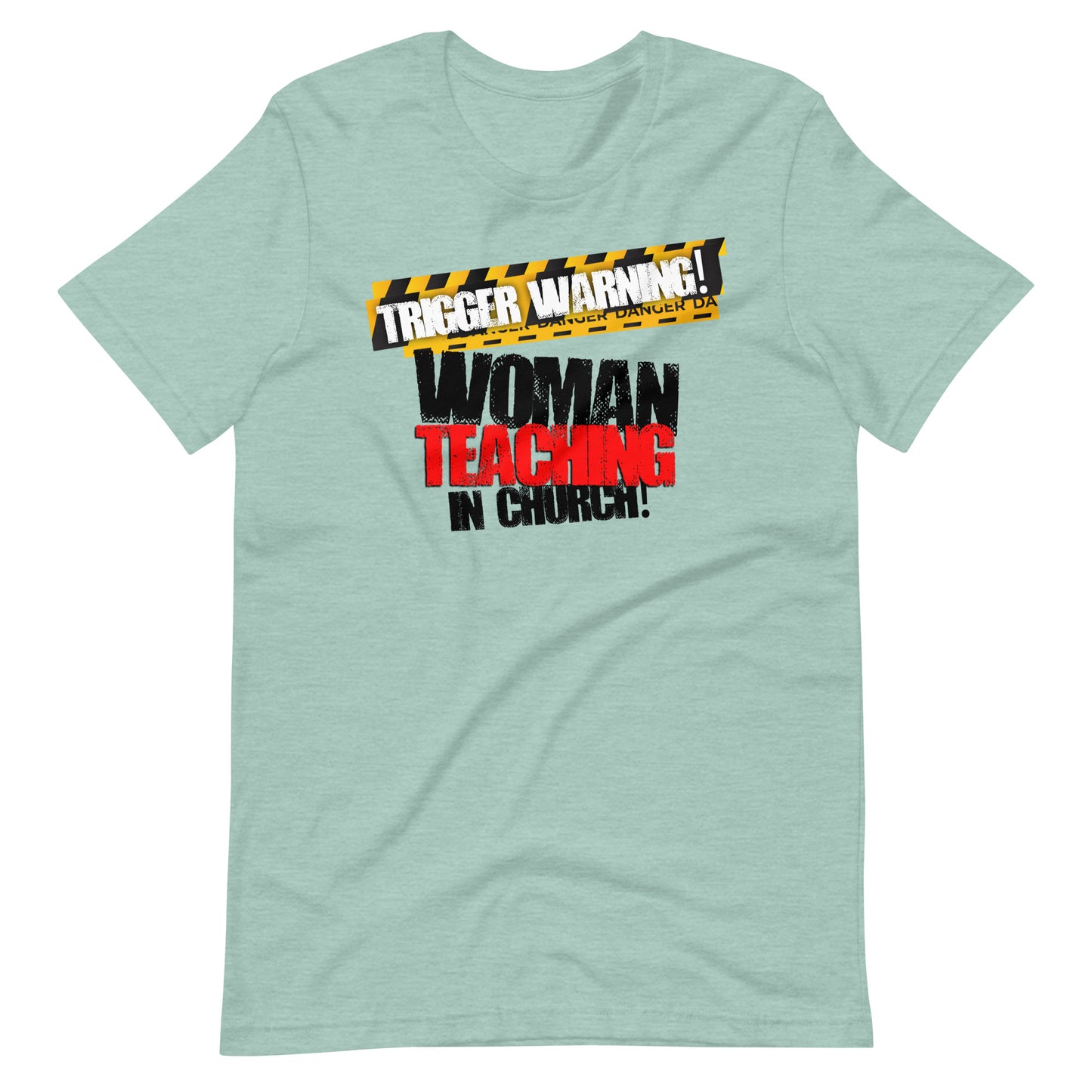 Trigger Warning! Woman Teaching T-shirt