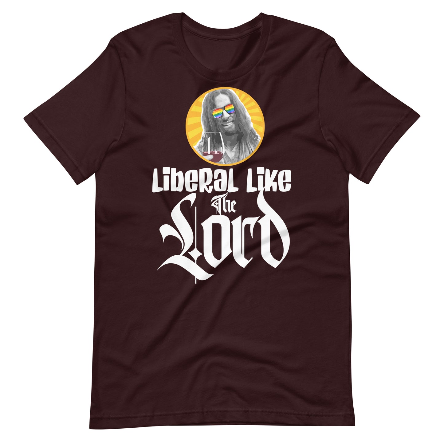 Liberal Like The Lord 2 Dark T-shirt