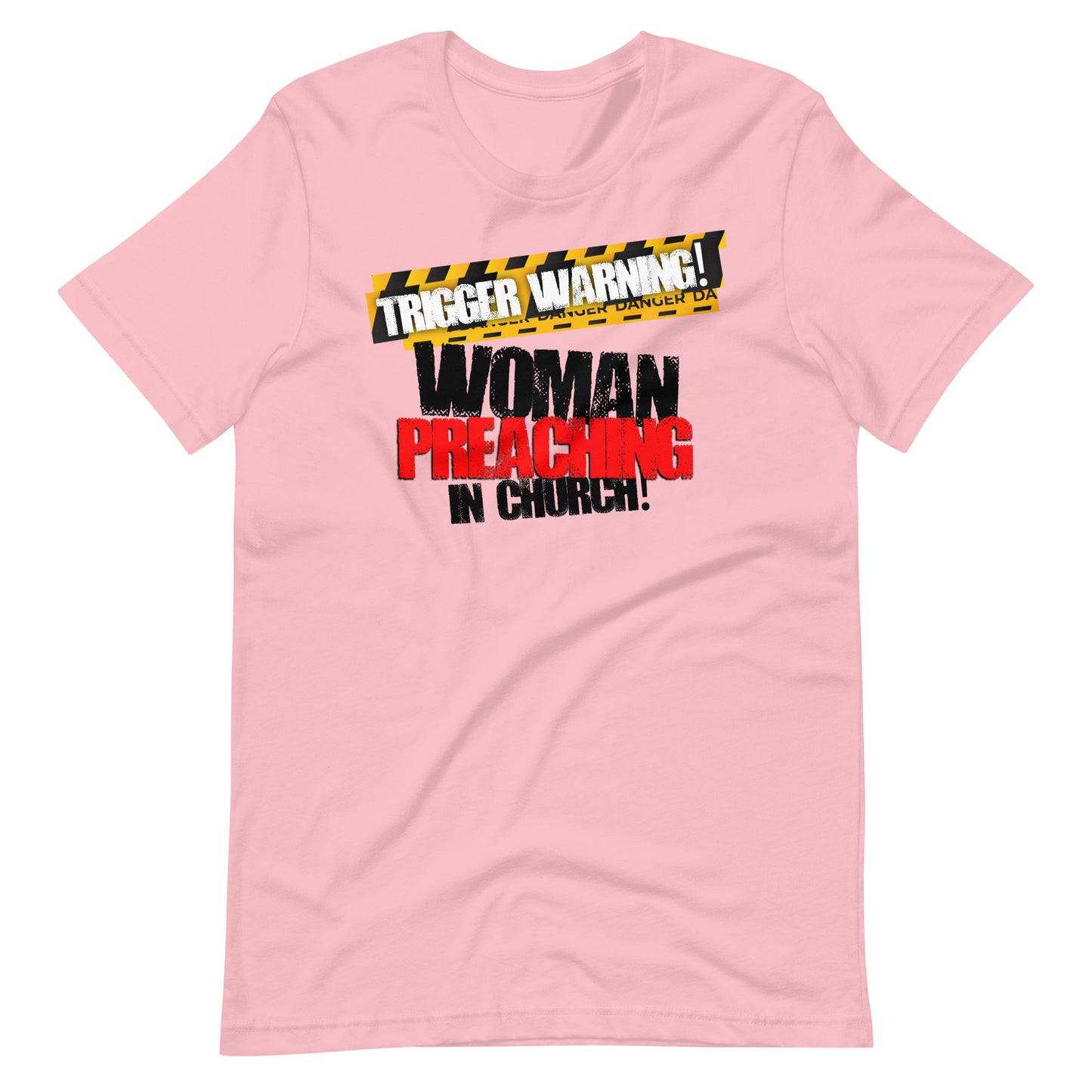 Trigger Warning! Woman Preaching T-shirt