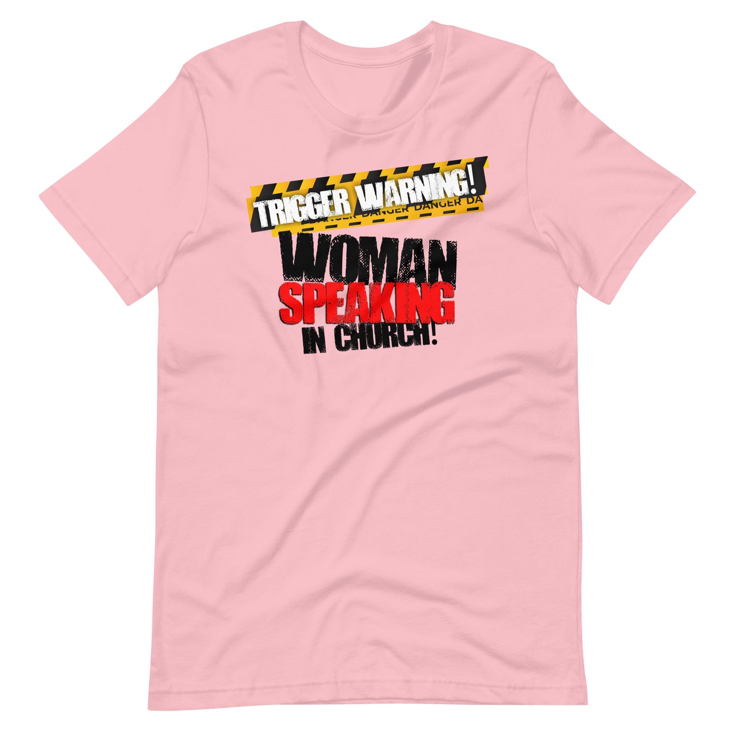 Trigger Warning! Woman Speaking T-shirt