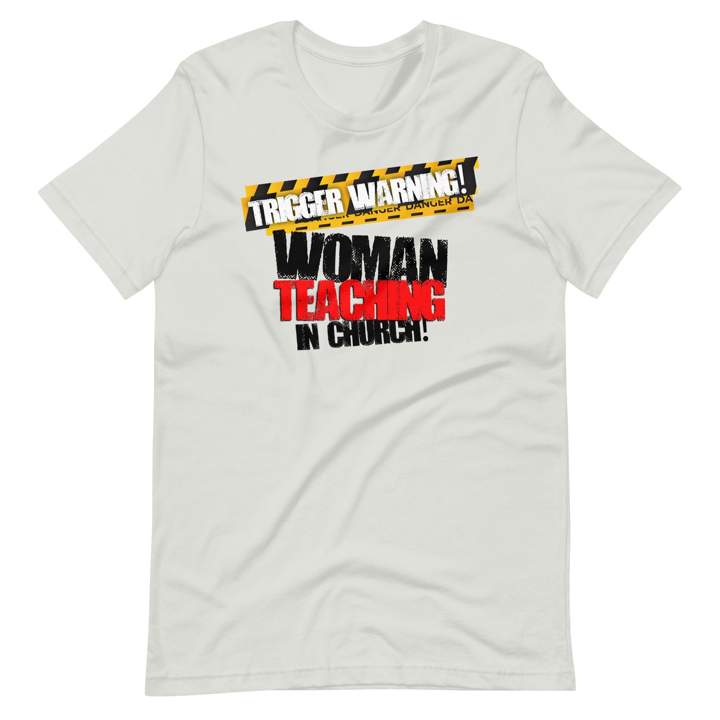 Trigger Warning! Woman Teaching T-shirt