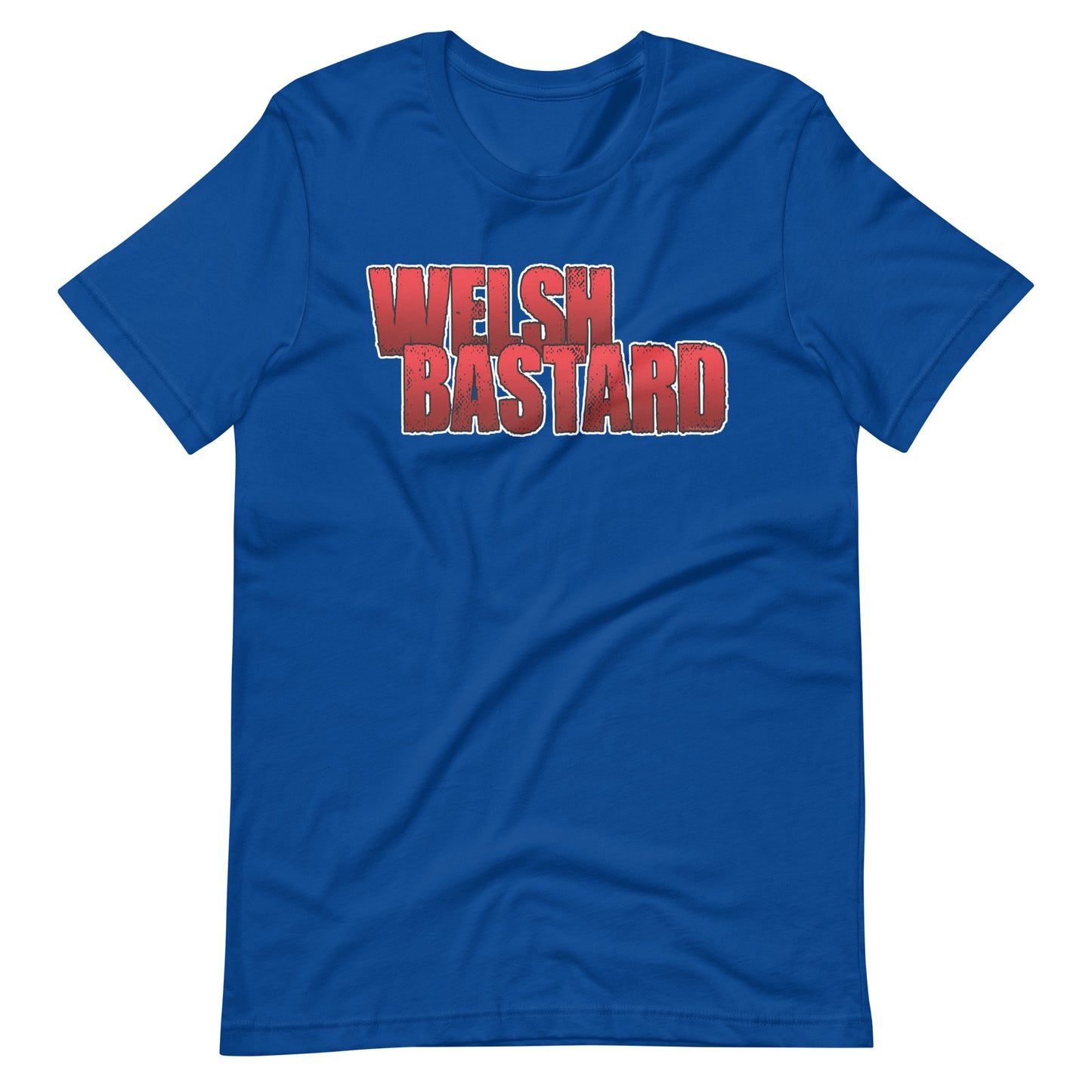 Welsh Bastard T-shirt