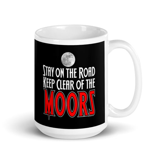 Keep Clear of the Moors Glossy Mug