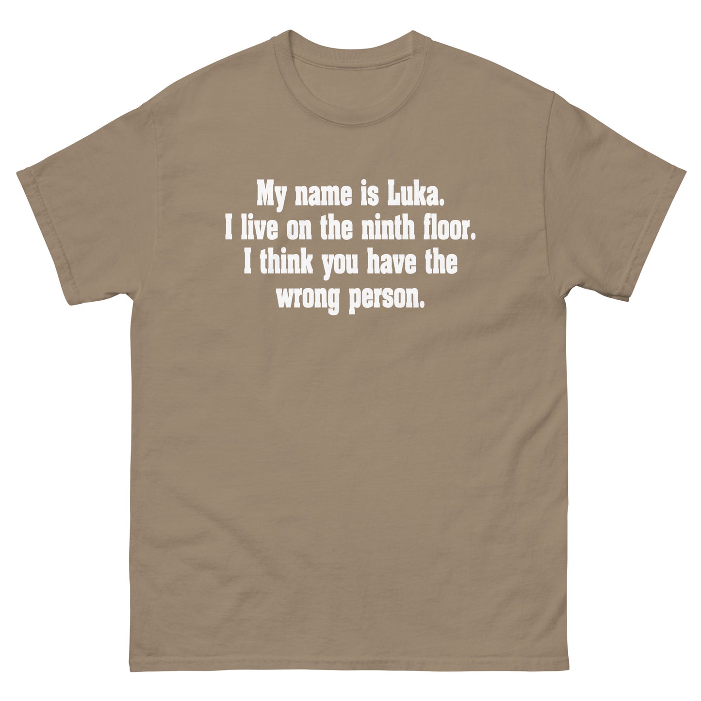 My Name Is Luka T-shirt