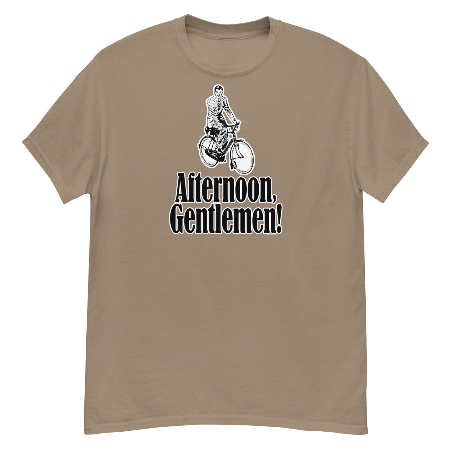 Afternoon, Gentlemen T-shirt