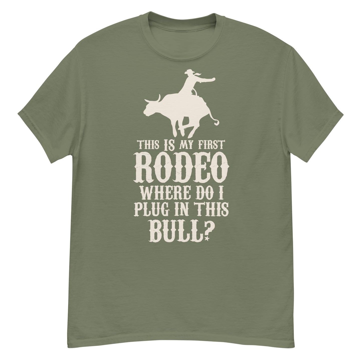 This Is My First Rodeo T-shirt