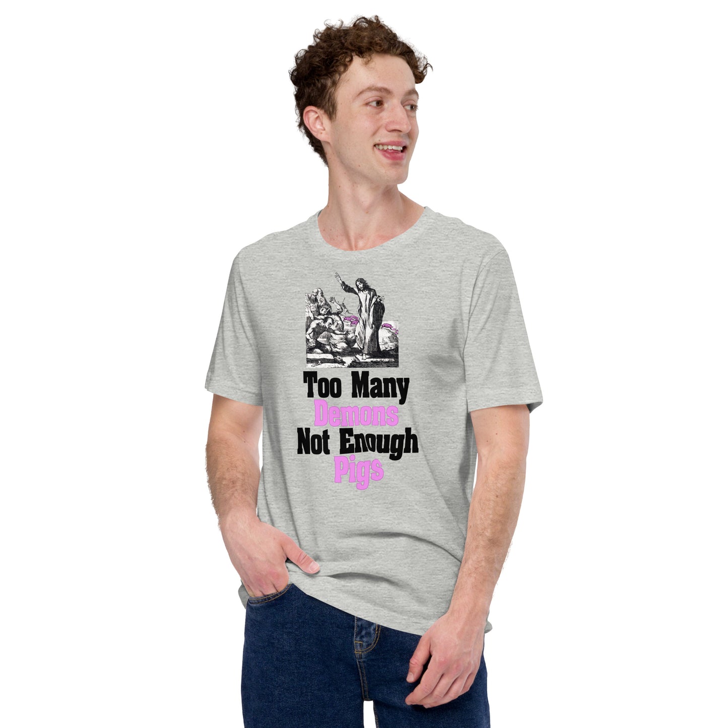 Too Many Demons T-Shirt