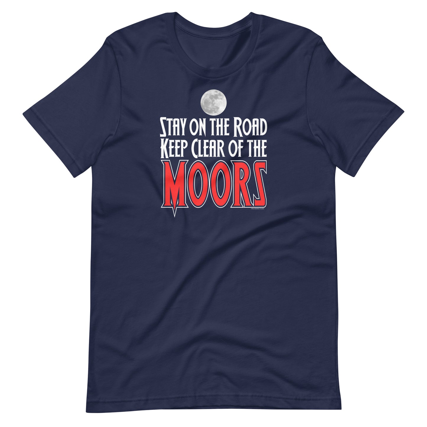 Keep Clear of the Moors T-shirt